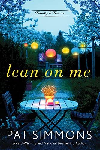 Lean on Me (Family Is Forever, Bk. 1)