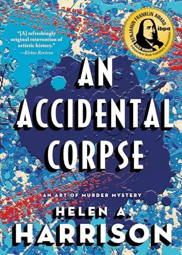 An Accidental Corpse (Art of Murder Mysteries, Bk. 2)