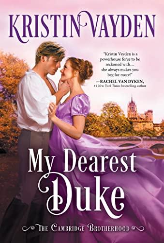 My Dearest Duke (Cambridge Brotherhood, Bk. 2)