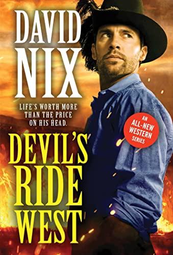 Devil's Ride West (Jake Paynter, Bk. 2)