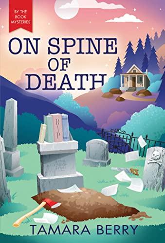 On Spine of Death (By the Book Mysteries, Bk. 2)