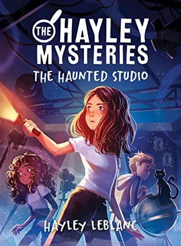 The Haunted Studio (The Hayley Mysteries, Bk. 1)