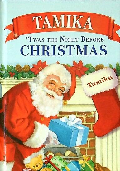 Tamika 'Twas the Night Before Christmas
