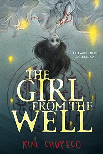 The Girl From the Well (Bk. 1)