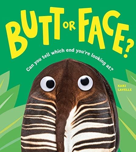Butt or Face? (Bk. 1)