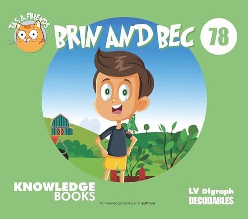 Brin and Bec (Tas and Friends, Bk. 78)
