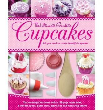 The Ultimate Guide to Cupcakes: All You Need to Create Delicious Treats
