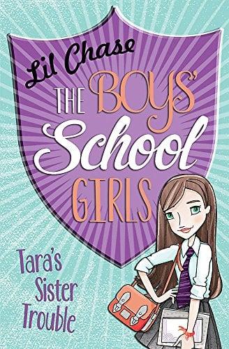 Tara's Sister Trouble (The Boys' School Girls)