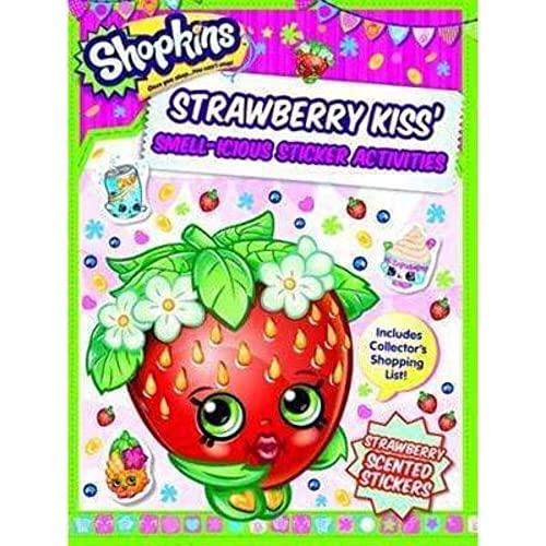 Strawberry Kiss' Smell-icious Sticker Activities (Shopkins)