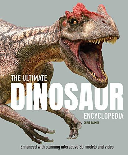 The Ultimate Dinosaur Encyclopedia (Ultimate Encyclopedia, Bk. 1)