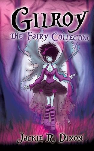 Gilroy the Fairy Collector