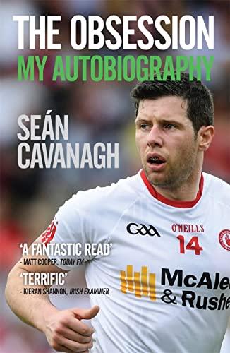 The Obsession: My Autobiography