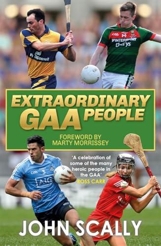 Extraordinary GAA People