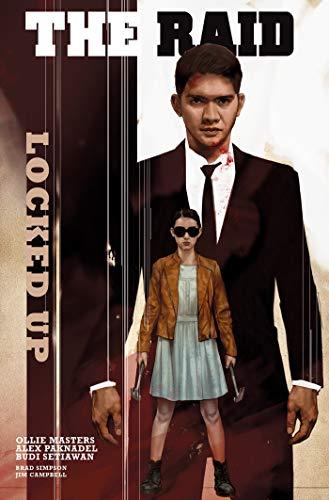 The Raid: Locked Up (The Raid Series)