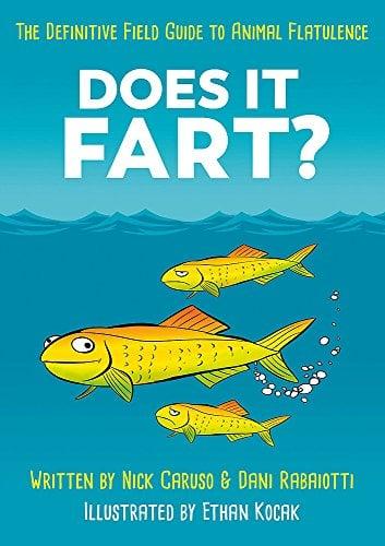 Does It Fart? The Definitive Guide to Animal Flatulence