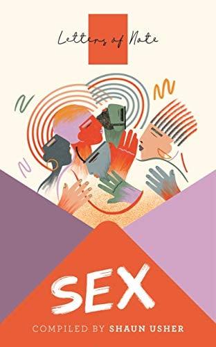 Sex (Letters of Note)