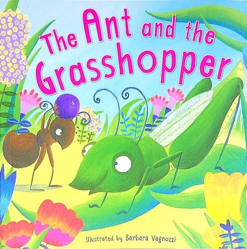 The Ant and the Grasshopper (Bedtime Stories, Bk. 1)