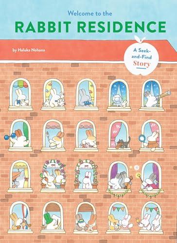 Welcome to the Rabbit Residence: A Seek-And-Find Story