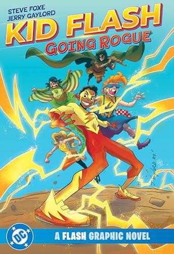 Going Rogue (Kid Flash)