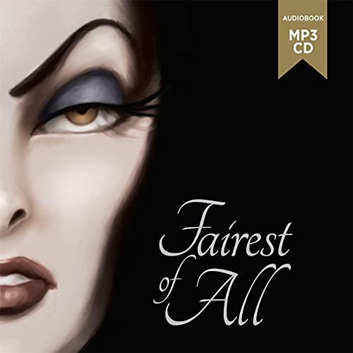 Fairest of All (Disney Villain Tales)