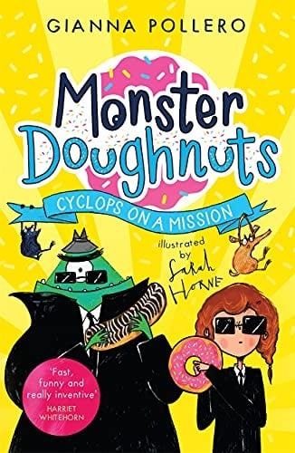 Cyclops on a Mission (Monster Doughnuts, Bk. 2)