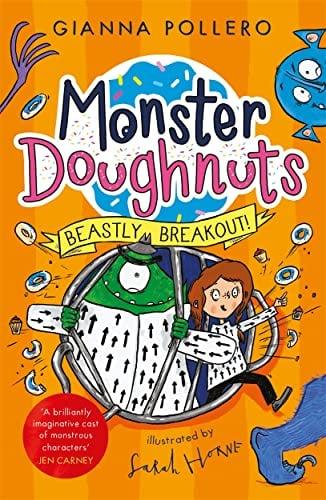 Beastly Breakout! (Monster Doughnuts, Bk. 3)