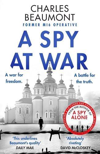A Spy at War (The Oxford Spy Ring, Bk. 2)