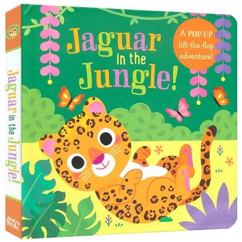 Jaguar in the Jungle! (A Pop-Up Lift-The-Flap Adventure)