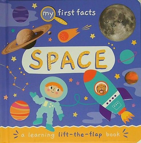 Space: A Learning Lift-the-Flap Book (My First Facts)