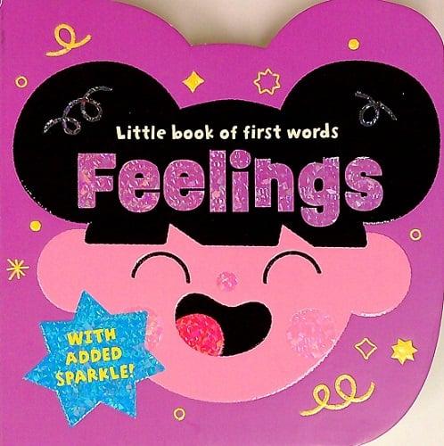 Feelings (Little Book of First Words)