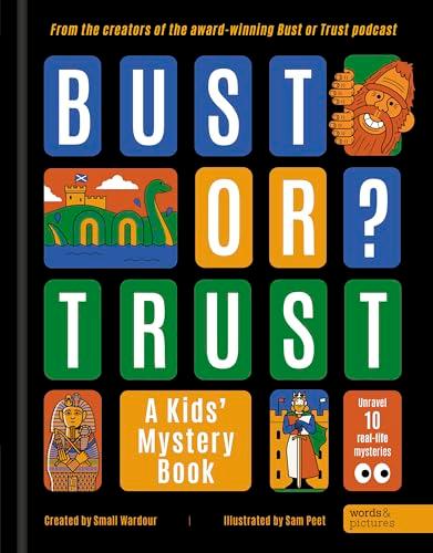 Bust or Trust: A Kids Mystery Book