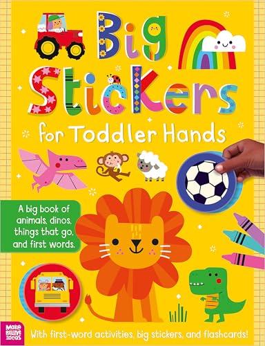 Big Stickers for Toddler Hands: Frist Words, Things That Go, Animals, Dinosaurs