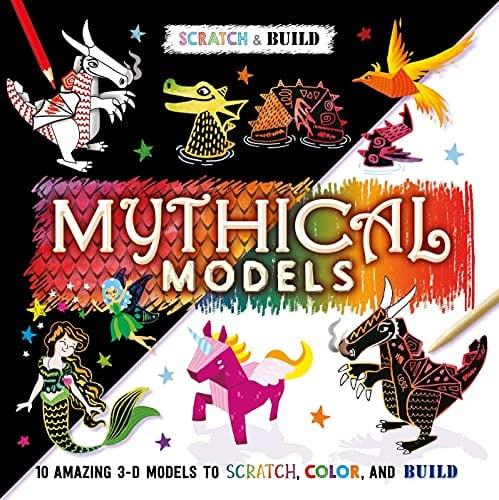 Mythical Models: 10 Amazing 3-D Models to Scratch, Color, and Build (Scratch & Build)