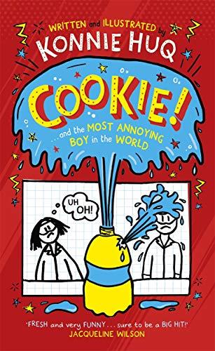 Cookie and the Most Annoying Boy in the World (Cookie, Bk. 1)