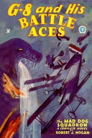 The Mad Dog Squardron (G-8 and His Battle Aces, Bk. 14)