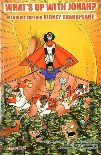 What's Up With Jonah? Medikidz Explain Kidney Transplant (Medikidz Explain)