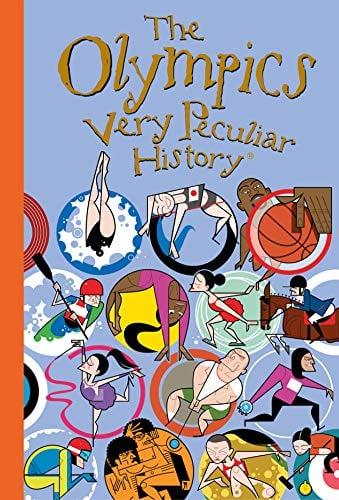 The Olympics: A Very Peculiar History