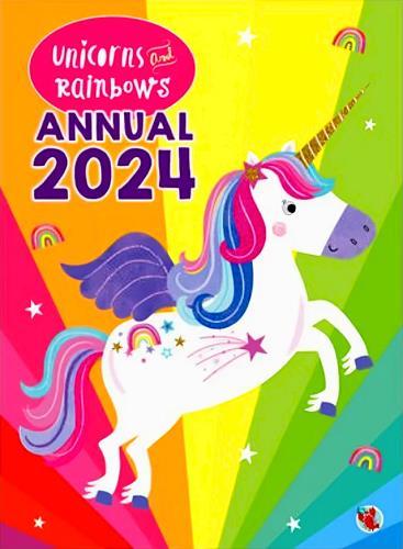 Unicorns and Rainbows Annual 2024