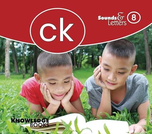 Ck (Sounds & Letters. Bk. 8)