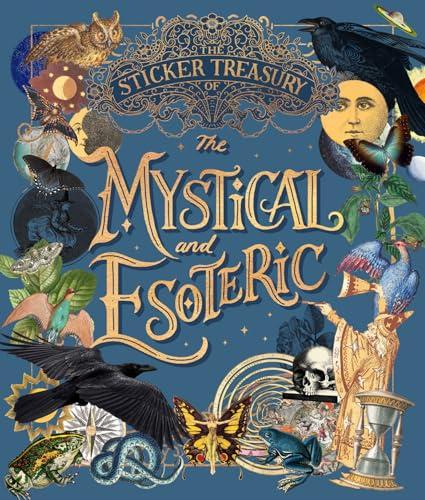 The Mystical and Esoteric (The Sticker Treasury)