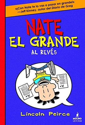 Al Revés (Nate El Grande, Volume 5)