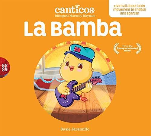 La Bamba (Canticos Bilingual Nursery Rhymes)