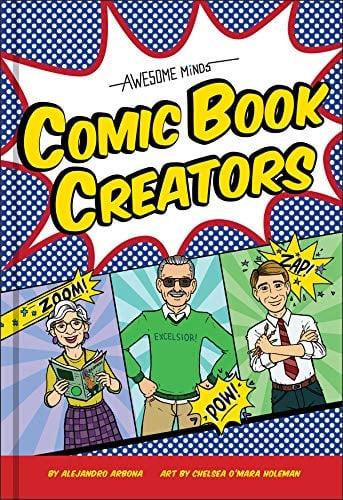Comic Book Creators (Awesome Minds)