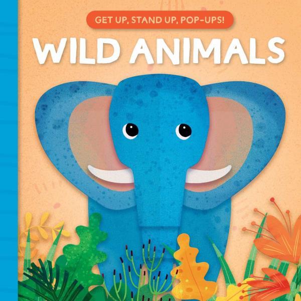 Wild Animals (Get Up, Stand Up, Pop-Ups)