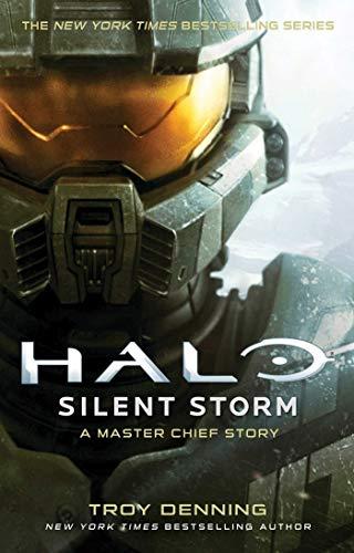 Silent Storm: A Master Chief Story (Halo)