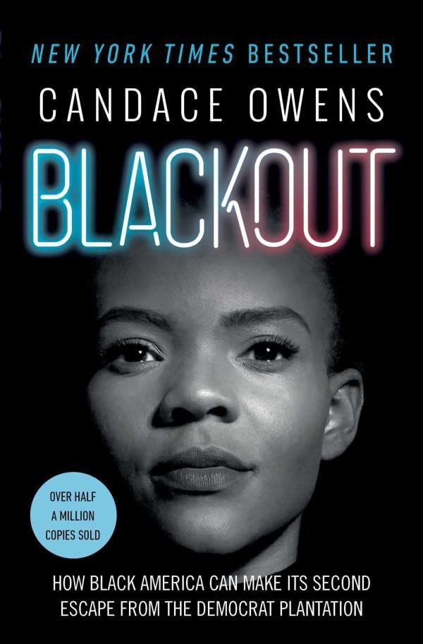 Blackout: How Black America Can Make Its Second Escape From the Democrat Plantation
