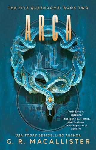 Arca (The Five Queendoms, Bk. 2)