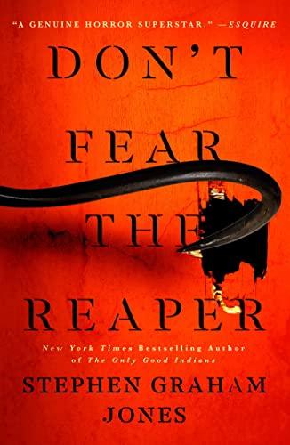 Don't Fear the Reaper (The Indian Lake Trilogy, Bk. 2)