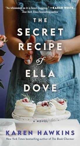 The Secret Recipe of Ella Dove (Dove Pond, Bk. 3)