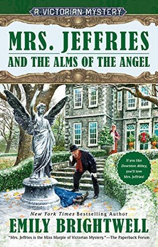 Mrs. Jeffries and the Alms of the Angel (Mrs. Jeffries Mystery, Bk. 38)